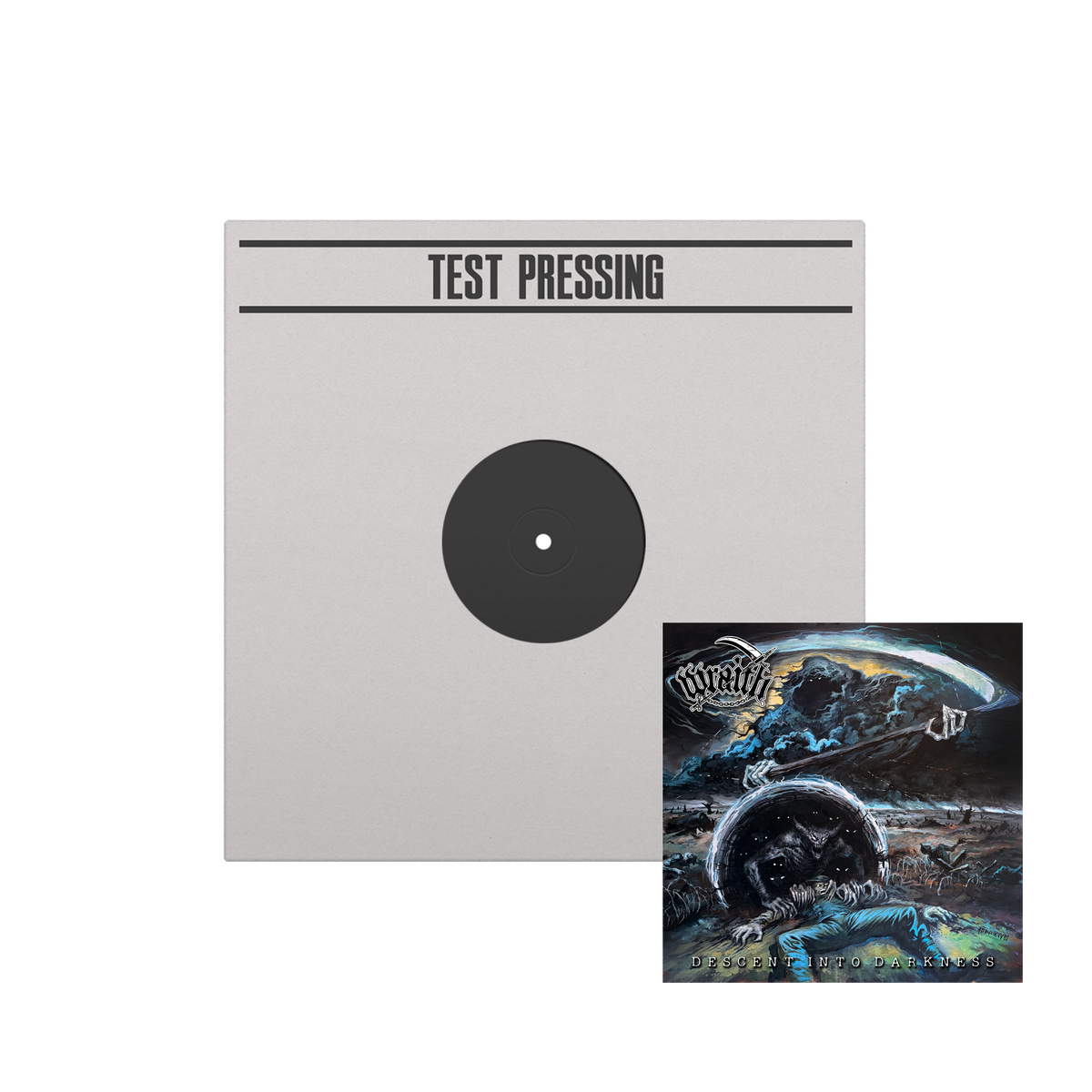 Test Pressing - Wraith Descent into Darkness