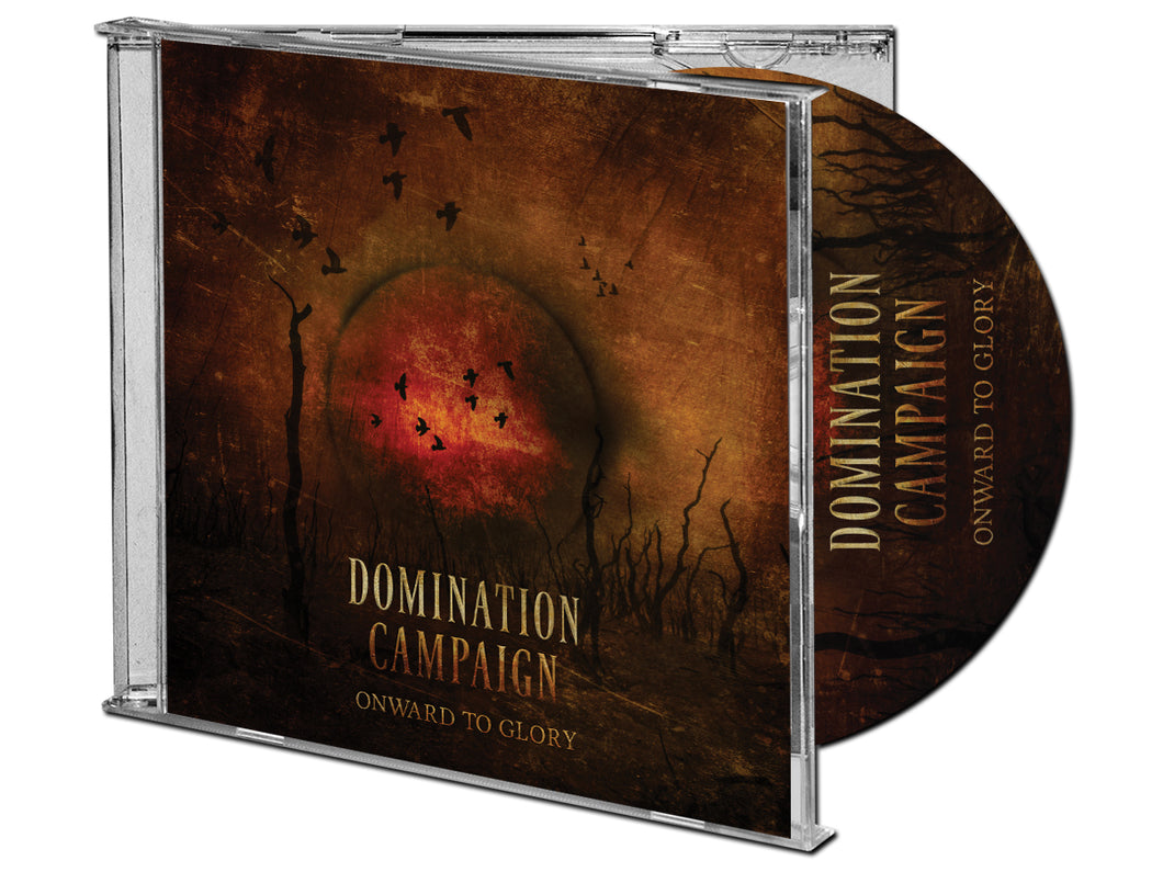 Domination Campaign - Onward to Glory