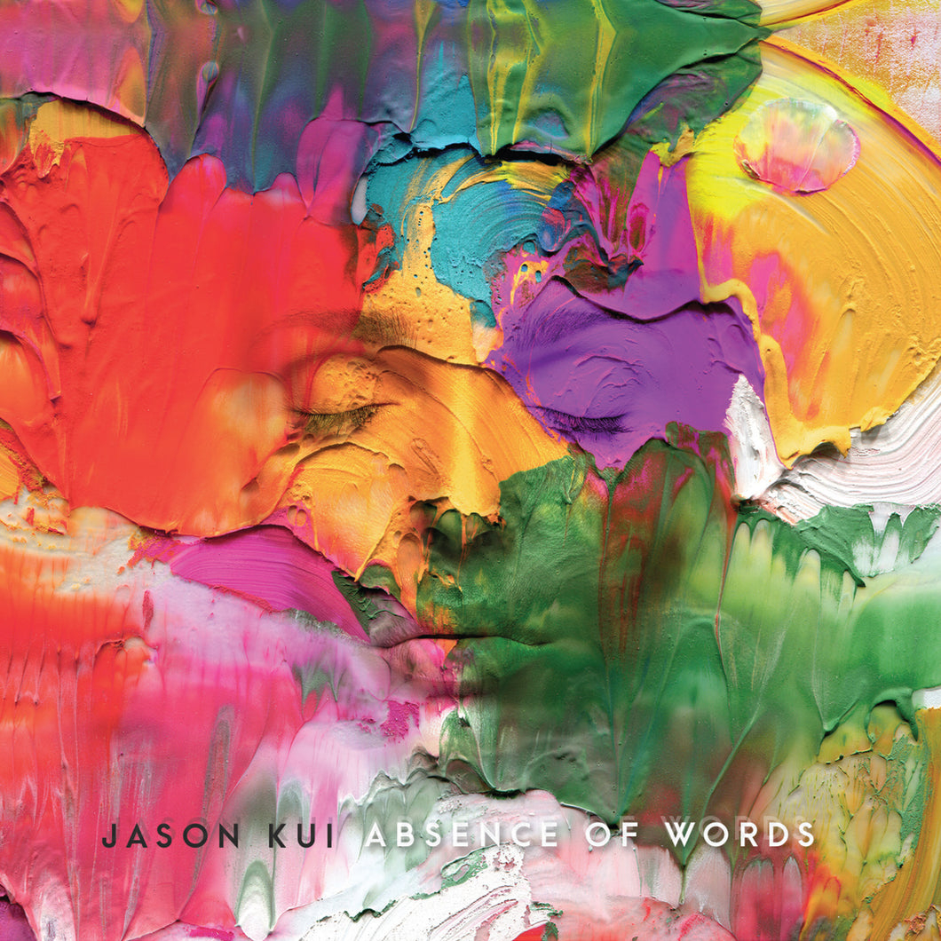 Jason Kui - Absence Of Words
