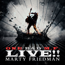 Load image into Gallery viewer, Marty Friedman - One Bad M.F. Live!!
