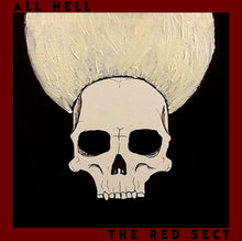 Load image into Gallery viewer, All Hell - The Red Sect
